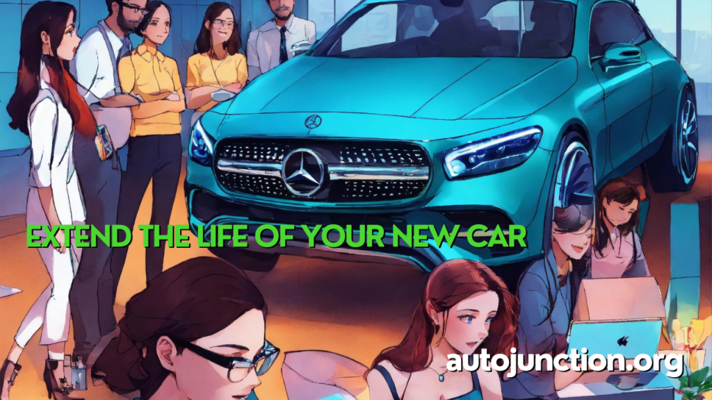 Extend the Life of Your New Car