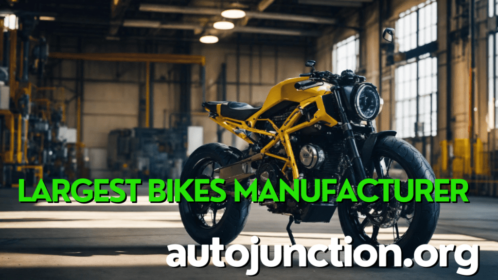 Largest Bikes Manufacturer