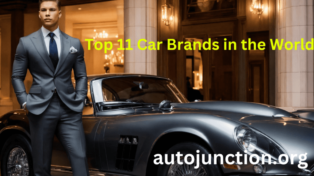 Top 11 Car Brands in the World 2024